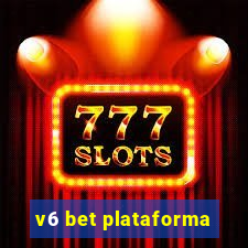 v6 bet plataforma